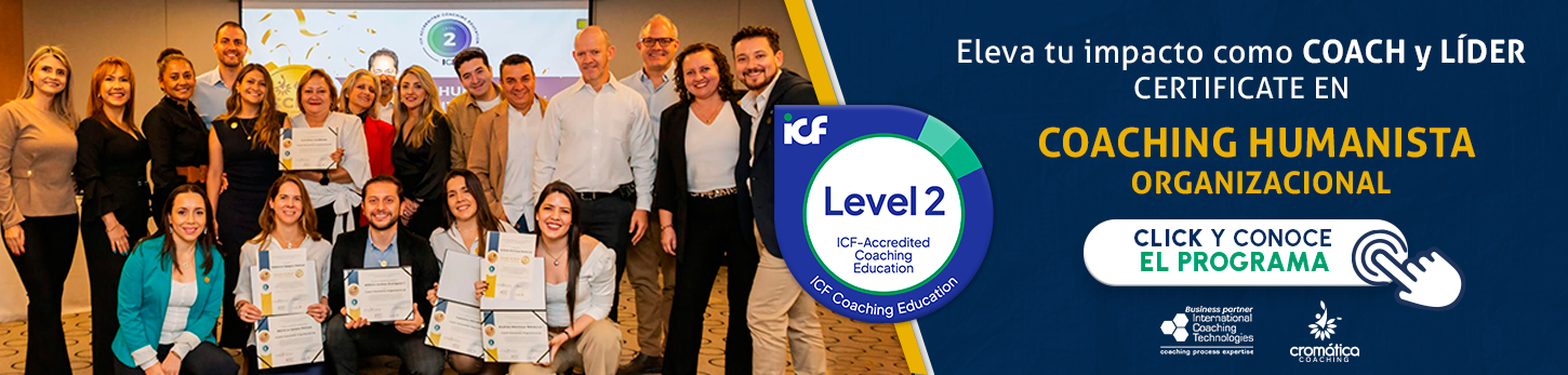Escuela de Coaching Humanista - Certificación Internacional Certificación en Coaching Colombia, Cromática Coaching e ICF Colombia