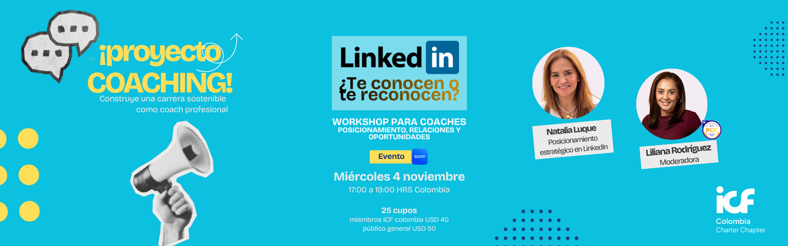 Workshop LinkedIn: ¿te conocen o te reconocen? Proyecto Coaching de ICF Colombia
